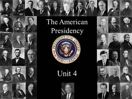 The American Presidency Unit 4. The Presidency… interesting facts Salary: $400,000 per year Expense account: $50,000 per year Free: Housing Food Transportation.
