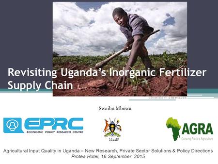 Revisiting Uganda’s Inorganic Fertilizer Supply Chain