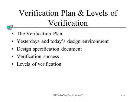 Verification Plan & Levels of Verification