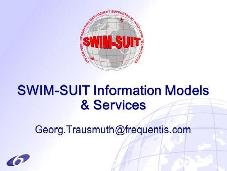 SWIM-SUIT Information Models & Services