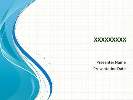 XXXXXXXXX Presenter Name Presentation Date. xxxxxxx 5S - A process to ensure work areas are systematically kept clean and organized, ensuring employee.