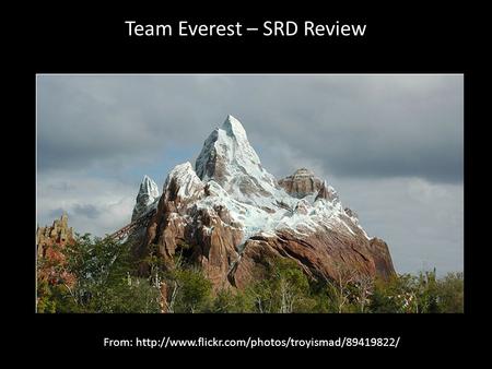Team Everest – SRD Review From: