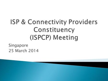 Singapore 25 March 2014.  Nominating Committee Update  Internet Governance  ICANN Strategic panels & Reviews  Domain Name Collisions  Outreach activities.