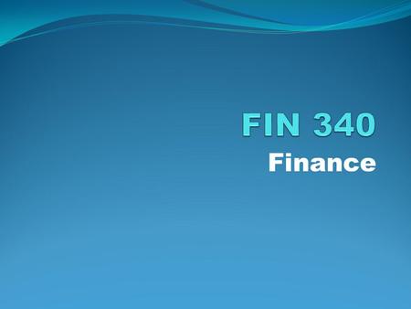 Finance. Overview of Financial Management Introduction Keys to Success Class Structure - Syllabus Text – Financial Management: Core Concepts – 3 rd Ed.