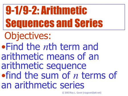9-1/9-2: Arithmetic Sequences and Series