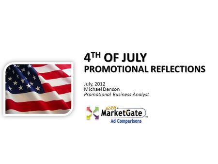 © ECRM All rights reserved 2012. Follow us on  4 TH OF JULY PROMOTIONAL.