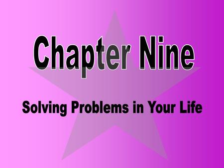 Solving Problems in Your Life