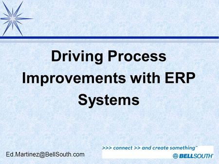 Driving Process Improvements with ERP Systems