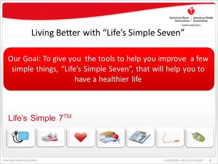 Living Better with “Life’s Simple Seven”