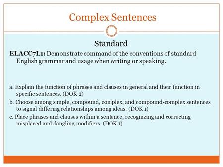 Complex Sentences Standard
