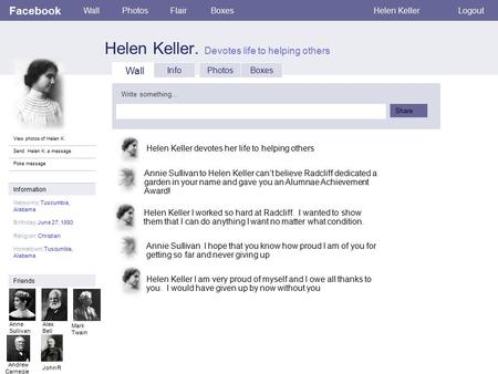 Helen Keller. Devotes life to helping others