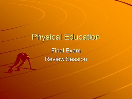 Final Exam Review Session