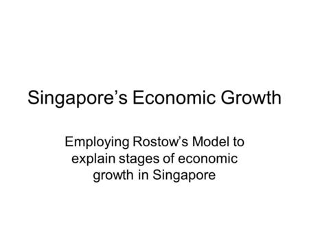 Singapore’s Economic Growth