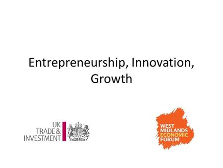Entrepreneurship, Innovation, Growth. The UK is the sixth largest trader in the world, and the third largest exporter of services. (2010) Total TradeTotal.