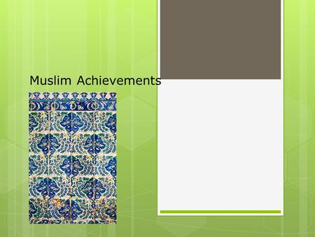 Muslim Achievements.