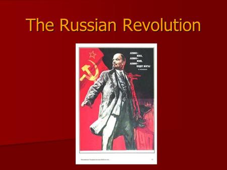 The Russian Revolution. Effects of WWI on Russia The War caused massive economic problems The War caused massive economic problems –Lacked sufficient.