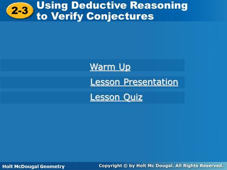 Using Deductive Reasoning to Verify Conjectures 2-3