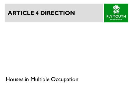 ARTICLE 4 DIRECTION Houses in Multiple Occupation.