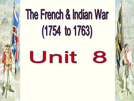 North America in 1750 The French in North America La Salle a French explorer comes to N. America (Canada) to participate in fur trade. The French mainly.