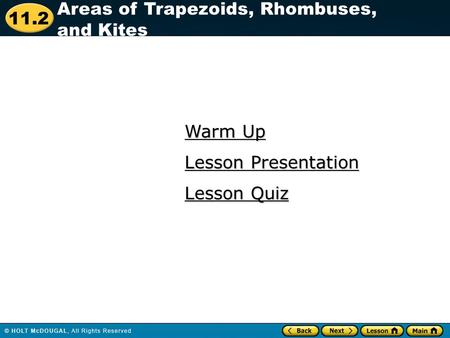 Areas of Trapezoids, Rhombuses, and Kites
