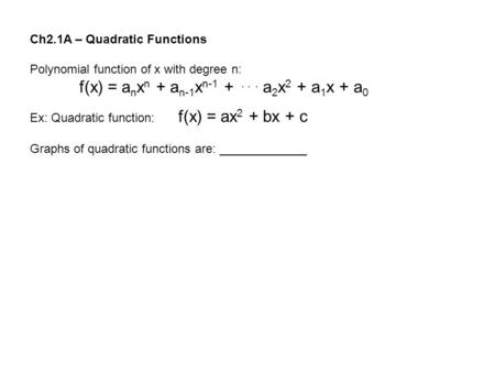 Ch2.1A – Quadratic Functions