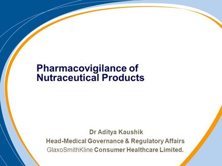 Pharmacovigilance of Nutraceutical Products