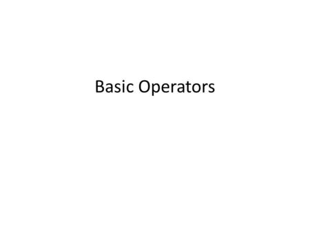 Basic Operators. What is an operator? using expression 4 + 5 is equal to 9. Here, 4 and 5 are called operands and + is the operator Python language supports.