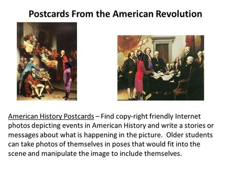 Postcards From the American Revolution American History Postcards – Find copy-right friendly Internet photos depicting events in American History and write.