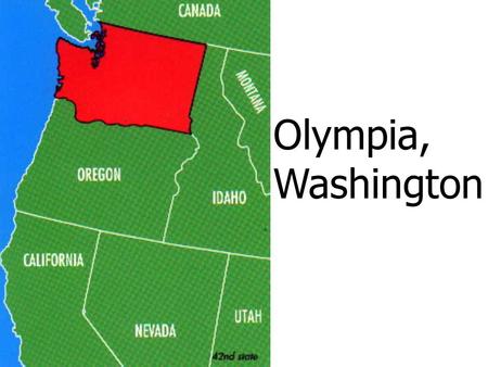 Olympia, Washington.