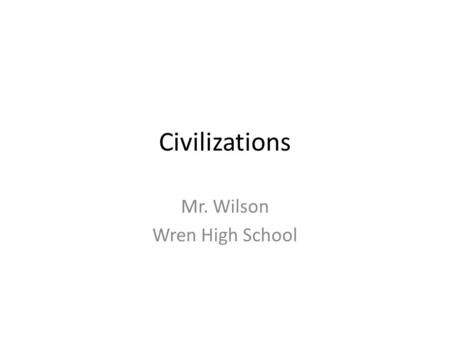 Mr. Wilson Wren High School