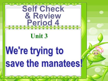 Unit 3 Self Check & Review Period 4 Self Check & Review Period 4.