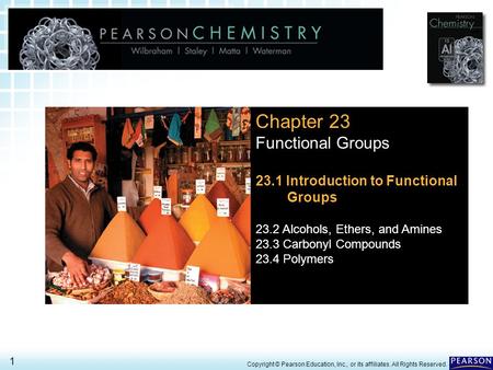 Chapter 23 Functional Groups 23.1 Introduction to Functional Groups
