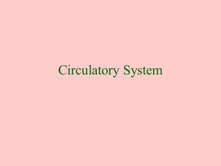 Circulatory System BLOODBLOOD OVERVIEW OF FUNCTIONS TRANSPORT A.OF RESPIRATORY GASES O 2 & CO 2 B.NUTRIENTS C.METABOLIC WASTES D.HORMONES E. HEAT.