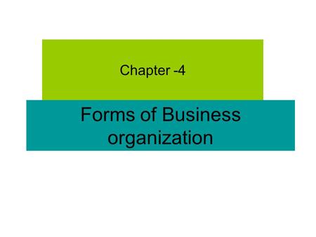 Forms of Business organization