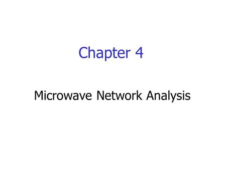 Microwave Network Analysis