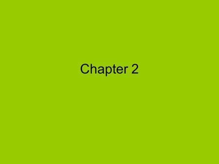 Chapter 2. Chapter 2 – Part One Chapter Two deals with laws and the fact that laws come from many different sources. What is the most obvious place that.