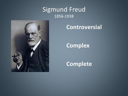 Sigmund Freud 1856-1938 Controversial Complex Complete.
