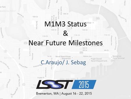 M1M3 Status & Near Future Milestones C.Araujo/ J. Sebag 1.
