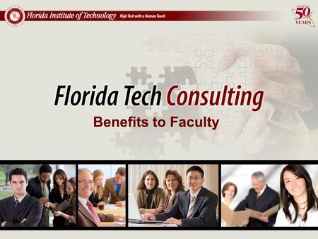Benefits to Faculty. Marketing Outreach Assistance with the development of a focused marketing plan Target marketing based on faculty expertise Database.