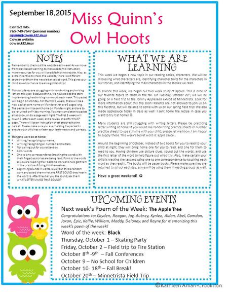 Miss Quinn’s Owl Hoots September 18,2015 Contact Info: 765-749-7647 (personal number) Cowan website: cowan.k12.in.us