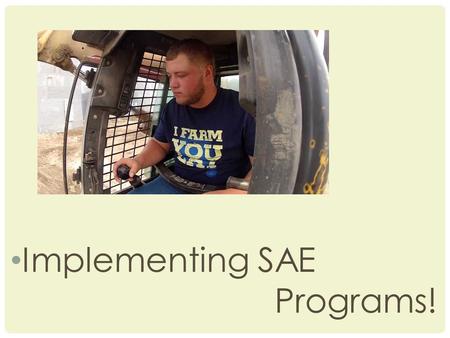 Implementing SAE Programs!. NEXT GENERATION SCIENCE/COMMON CORE STANDARDS ADDRESSED! CCSS.Math.Content.HSN-Q.A.3 Choose a level of accuracy appropriate.