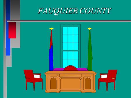 FAUQUIER COUNTY. OFFICE OF ADULT COURT SERVICES WHAT THE HECK IS IT ANYWAY?
