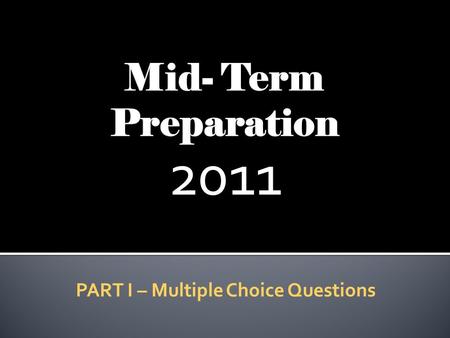 2011 PART I – Multiple Choice Questions. FOR TEACHER WEB REVIEW Literary Devices – “Term Paper” Section Poetic Devices – “Poetry” Section Literary Terms.