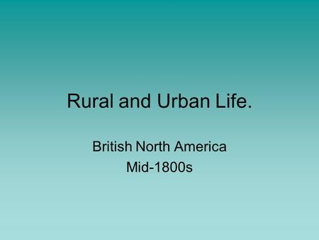 British North America Mid-1800s