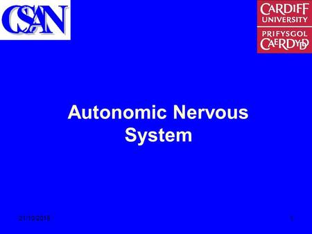 21/10/20151 Autonomic Nervous System. Aims of session To review the basic structure and function of the Autonomic Nervous.