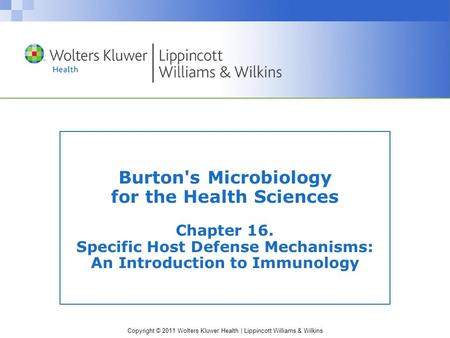 Burton's Microbiology for the Health Sciences Chapter 16