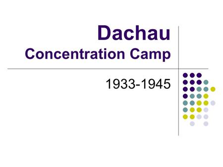 Dachau Concentration Camp 1933-1945. For the dead and the living, we must bear witness. -Elie Wiesel.