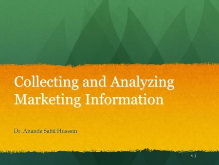 Collecting and Analyzing Marketing Information