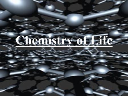 Chemistry of Life. Inorganic molecules: Are not made of both C AND H Organic Molecules: Contain C AND H; may have other elements - hydrocarbons: organic.