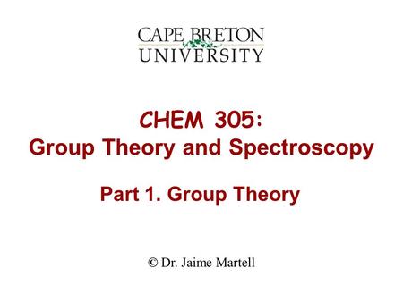 Group Theory and Spectroscopy